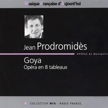 Goya, Opéra en 8 tableaux