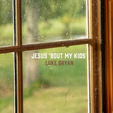 Jesus ‘Bout My Kids