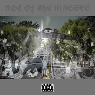Not of the Masses