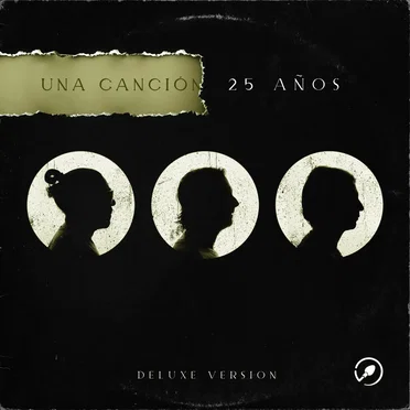 Una canción (25 años) (deluxe version)