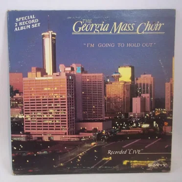 I'm Going To Hold Out by The Georgia Mass Choir - album cover
