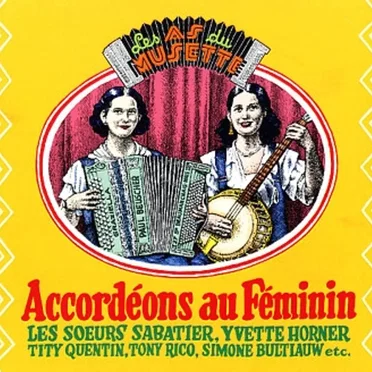 Les As Du Musette • Accordéons Au Féminin by Various Artists - album cover