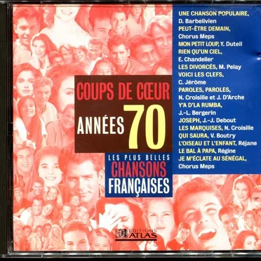 Les Plus Belles Chansons françaises : Coups de cœur années 70 by Various Artists - album cover