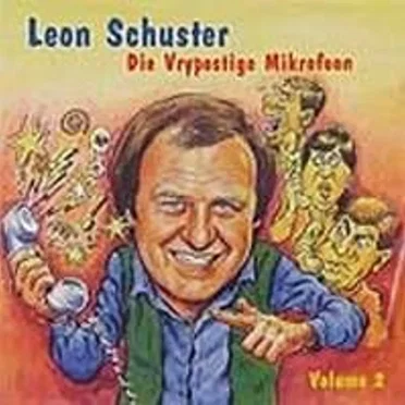 Die vrypostige mikrofoon, vol. 2 by Leon Schuster - album cover