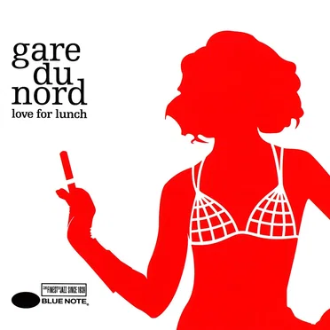 Love for Lunch by Gare du Nord - album cover