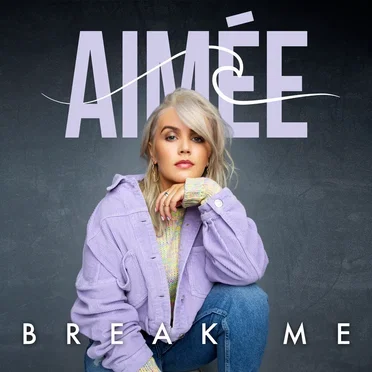 Break Me