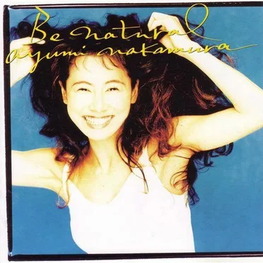 Be Natural by 中村あゆみ - album cover