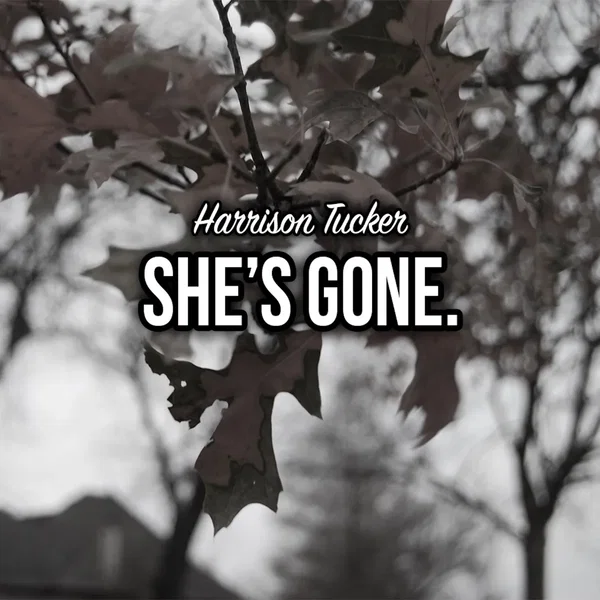 she's gone.