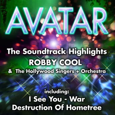 Avatar (The Soundtrack Highlights) by Robby Cool - album cover