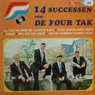 14 sucessen van De Four Tak