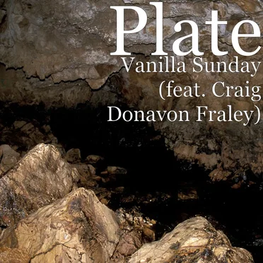 Vanilla Sunday by P.L.A.T.E. - album cover
