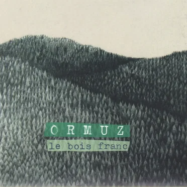 Le bois franc