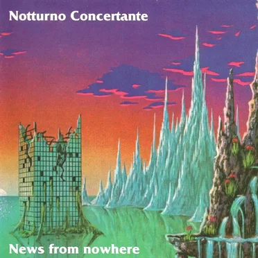 News From Nowhere by Notturno Concertante - album cover