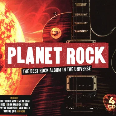 Planet Rock: The Best Rock Album in the Universe by Various Artists - album cover