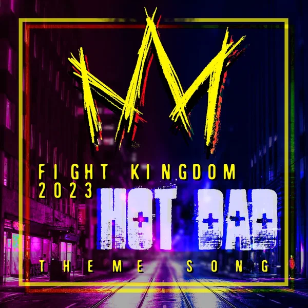 Fight King 2023 Theme Song