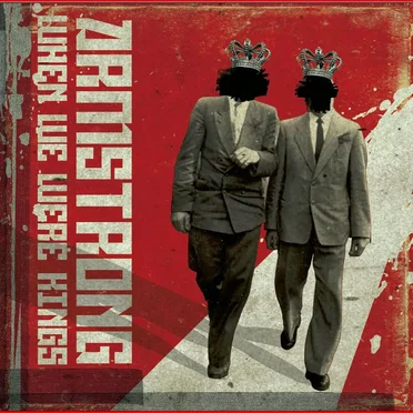 When We Were Kings by Armstrong - album cover