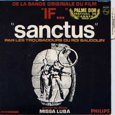 Sanctus (de la bande originale du film "If...")