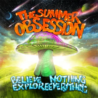 Believe Nothing, Explore Everything