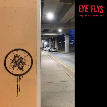 Exigent Circumstance by Eye Flys - album cover