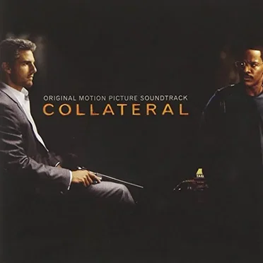 Collateral (Original Motion Picture Soundtrack) by Various Artists - album cover