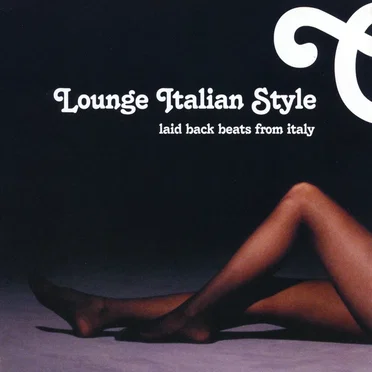 Lounge Italian Style by Various Artists - album cover