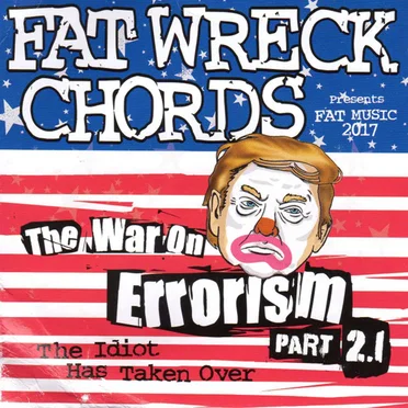 The War on Errorism Part 2.1: The Idiot Has Taken Over by Various Artists - album cover