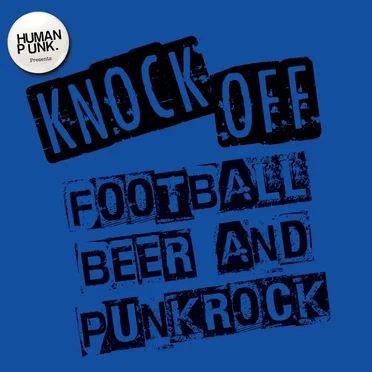 Football, Beer & Punk Rock