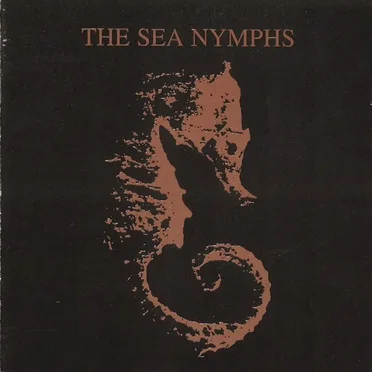 The Sea Nymphs by The Sea Nymphs - album cover