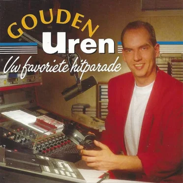 Gouden uren: Uw favoriete hitparade by Various Artists - album cover