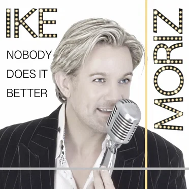 Nobody Does It Better by Ike Moriz - album cover