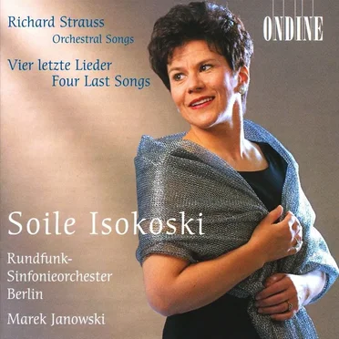 Orchestral Songs / Vier letzte Lieder
