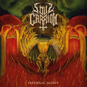 Infernal Agony by Soulcarrion - album cover