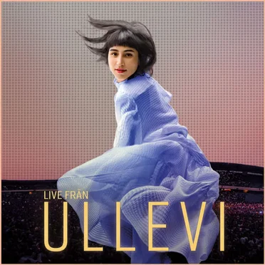 Live från Ullevi by Laleh - album cover