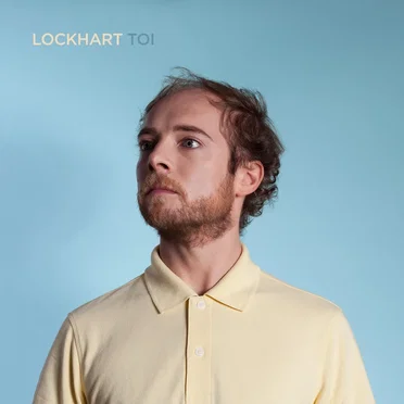 Toi by Lockhart - album cover