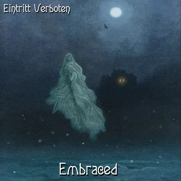 Embraced by Eintritt Verboten - album cover