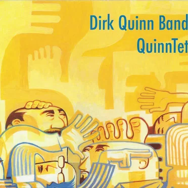 QuinnTet by Dirk Quinn Band - album cover