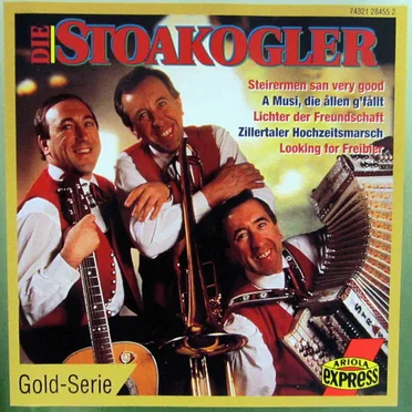 Goldserie by Die Stoakogler - album cover