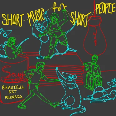 Short Music for Short People 2 by Various Artists - album cover