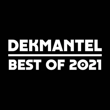Dekmantel - Best of 2021 by Various Artists - album cover