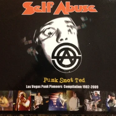 Punk Snot Ted by Self Abuse - album cover