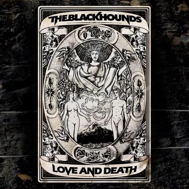 Love And Death ep by The Black Hounds - album cover