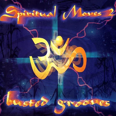 Spiritual Moves 2 - Busted Grooves by Various Artists - album cover