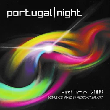 Portugal | Night: First Time. 2009 by Various Artists - album cover
