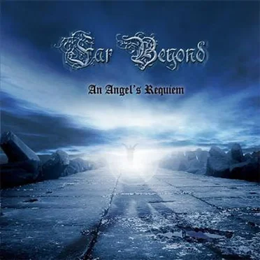 An Angel's Requiem by Far Beyond - album cover