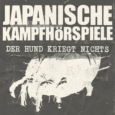 DER HUND KRIEGT NICHTS [2023]