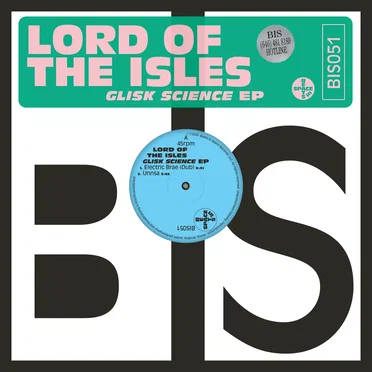 Glisk Science EP by Lord of the Isles - album cover