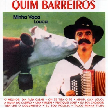 Minha Vaca Louca by Quim Barreiros - album cover