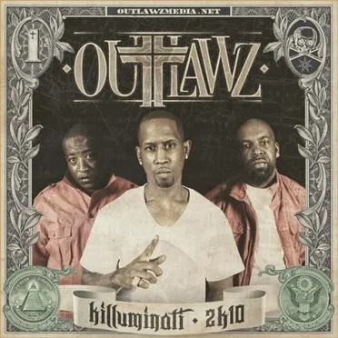 Killuminati 2K10 by Outlawz - album cover