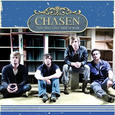 That Was Then, This Is Now by Chasen - album cover