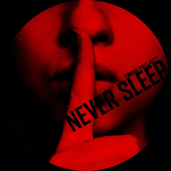 Never Sleep